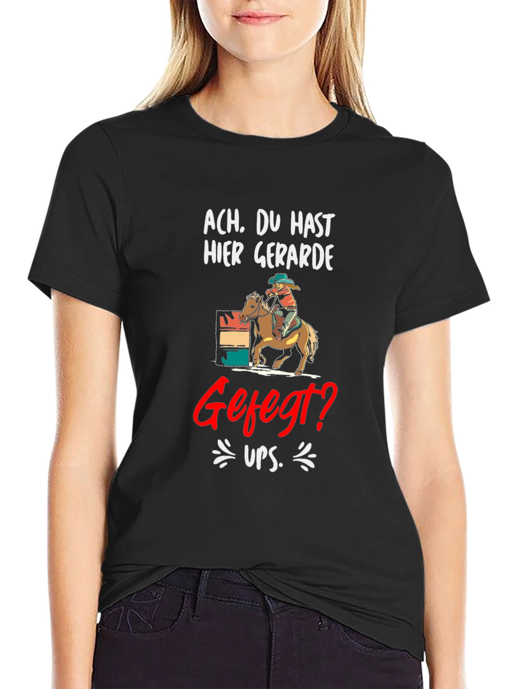 Ach. Du Hast Hier Gerade Gefegt? T-Shirt