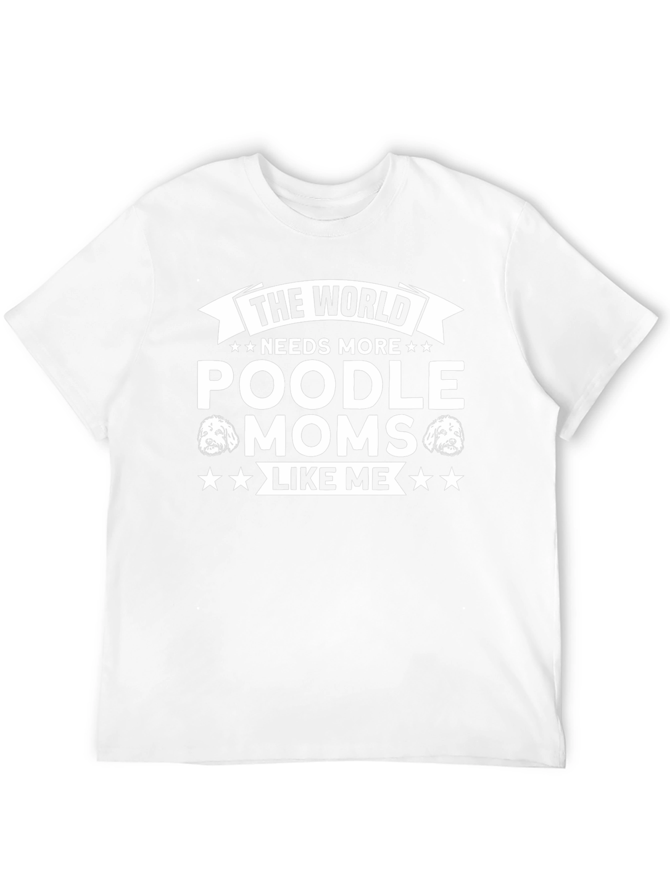 Poodle Moms Like Me T-Shirt