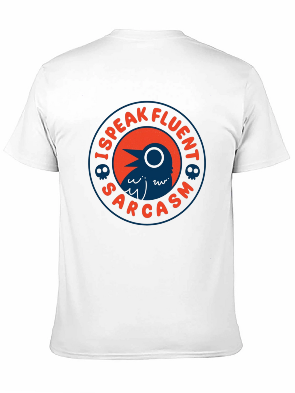 I Speak Fluent Sarcasm T-Shirt - Raven Design