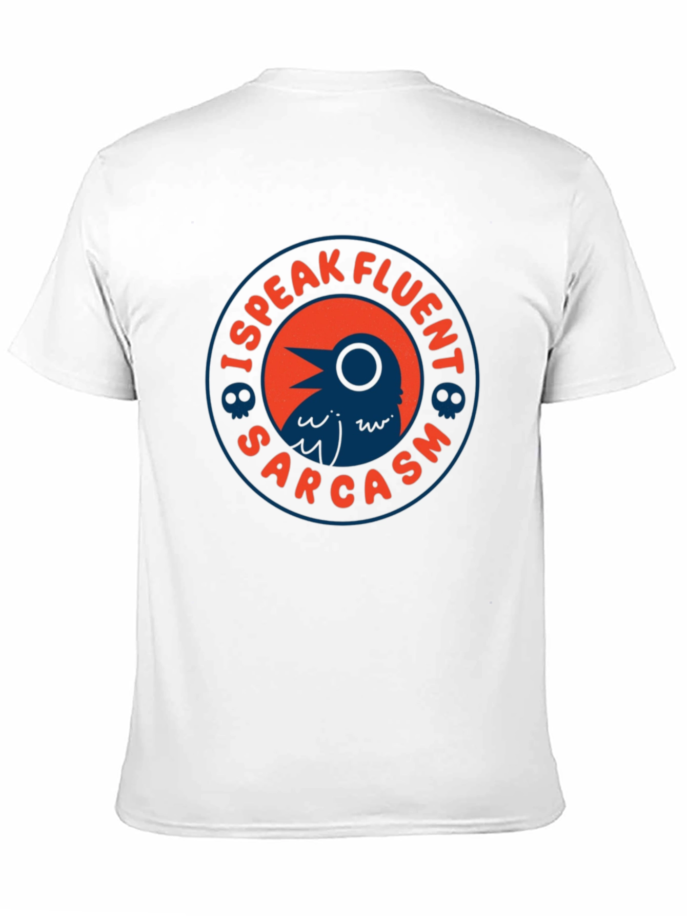 I Speak Fluent Sarcasm T-Shirt - Raven Design
