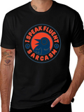 I Speak Fluent Sarcasm T-Shirt - Raven Design