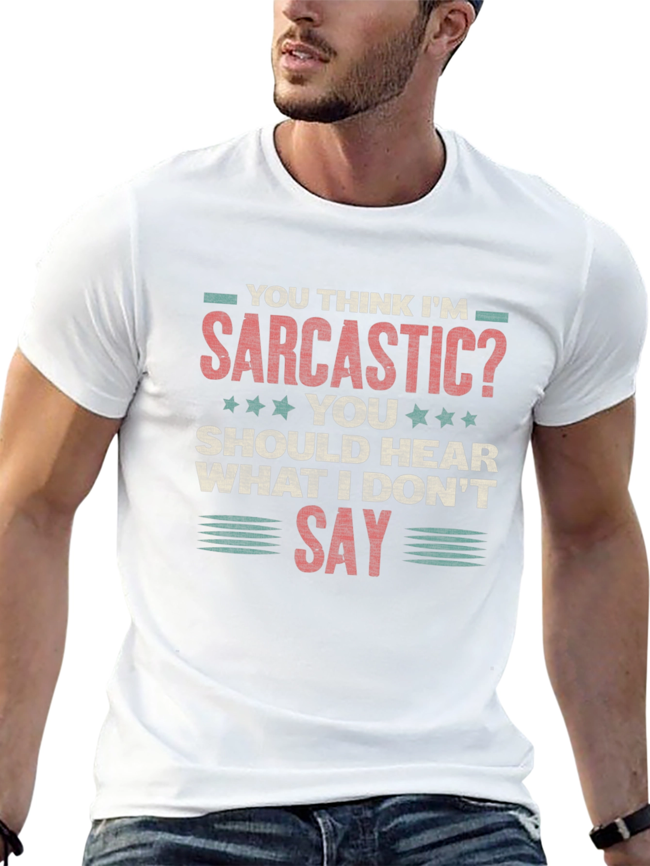 Sarcastic Graphic Tee - Funny Humor T-Shirt