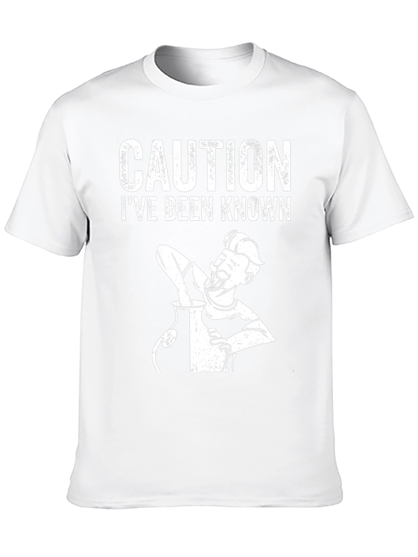 Caution Ive Been Known T-Shirt