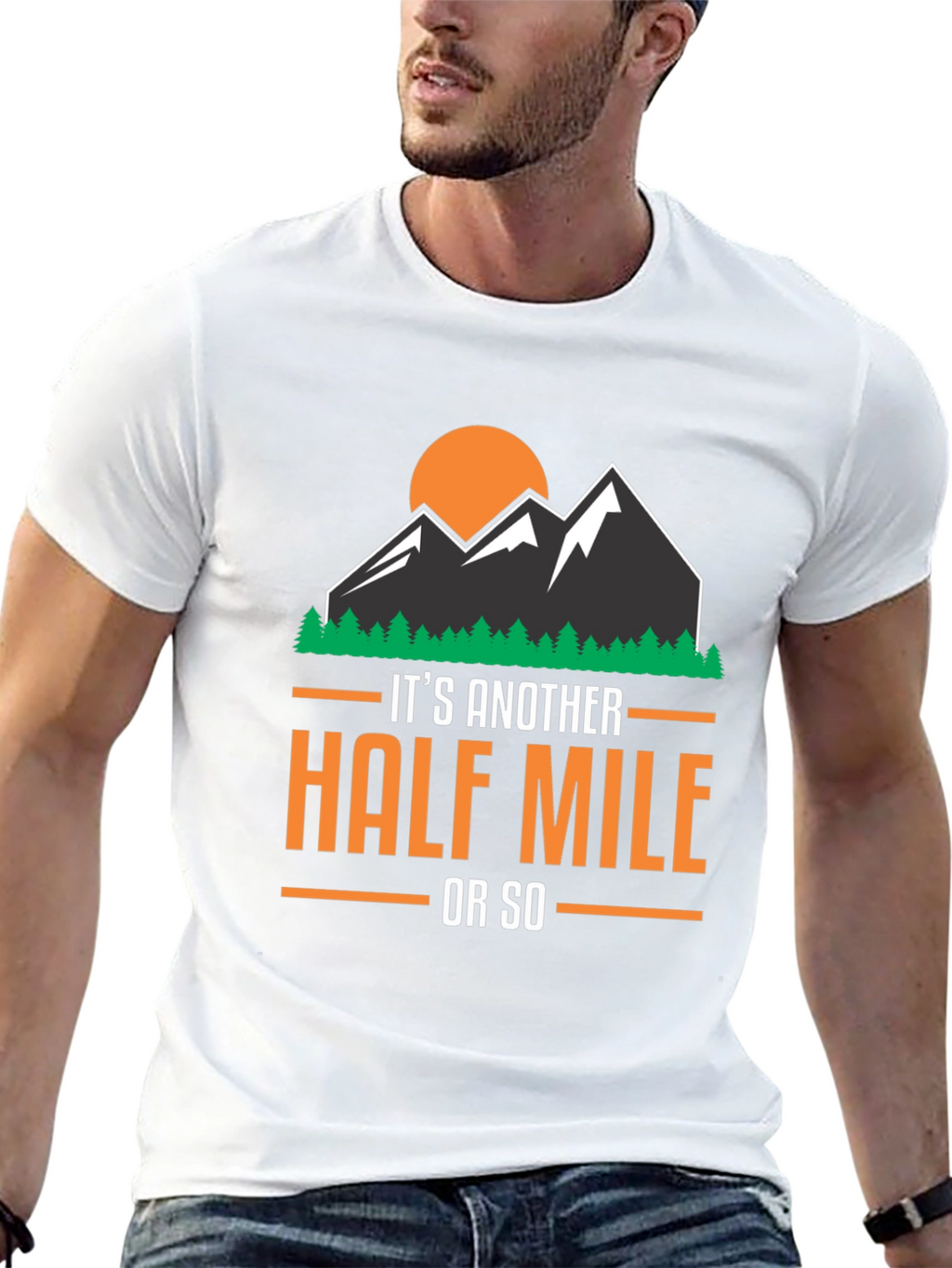 Hiking T-Shirt: Another Half Mile