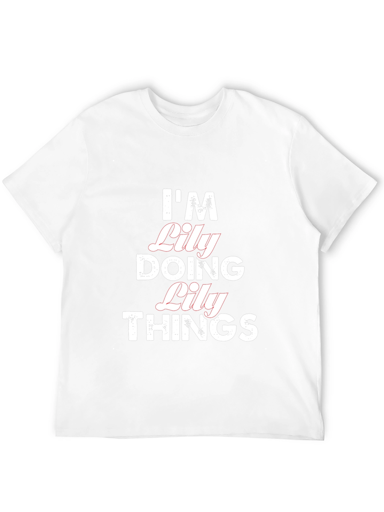 Im Lily Doing Lily Things T-Shirt - Black