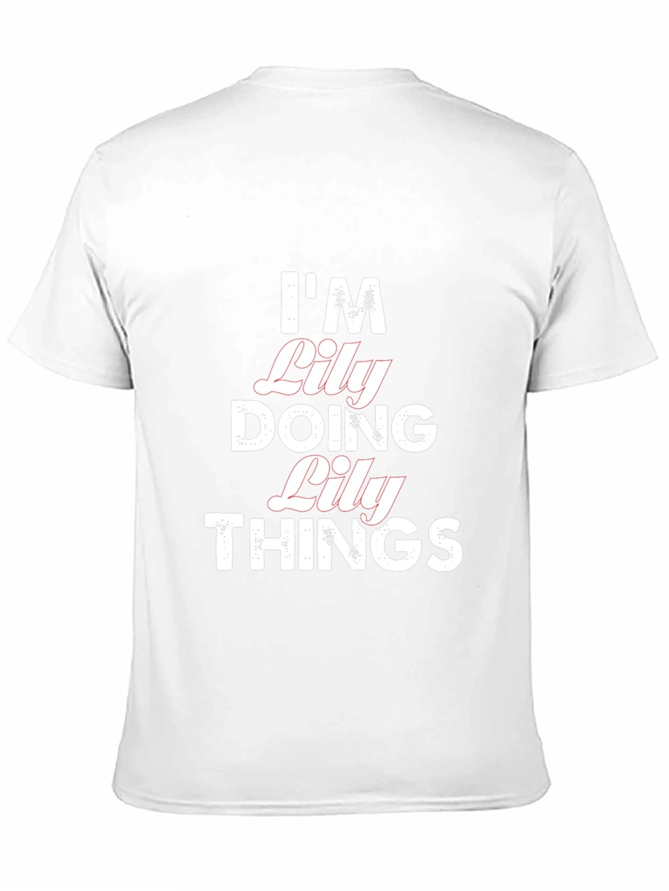 Im Lily Doing Lily Things T-Shirt - Black