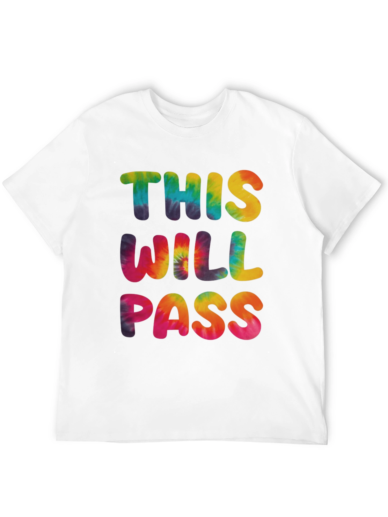 Tie-Dye This Will Pass Graphic Tee