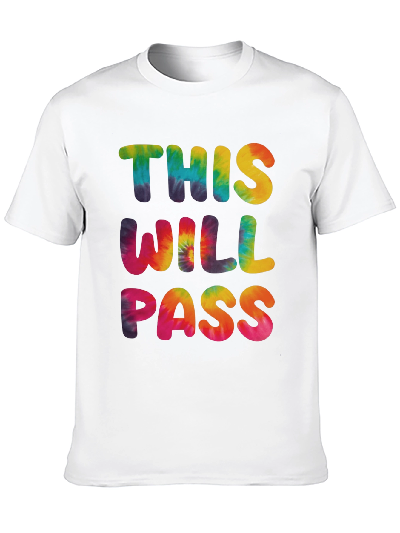 Tie-Dye This Will Pass Graphic Tee