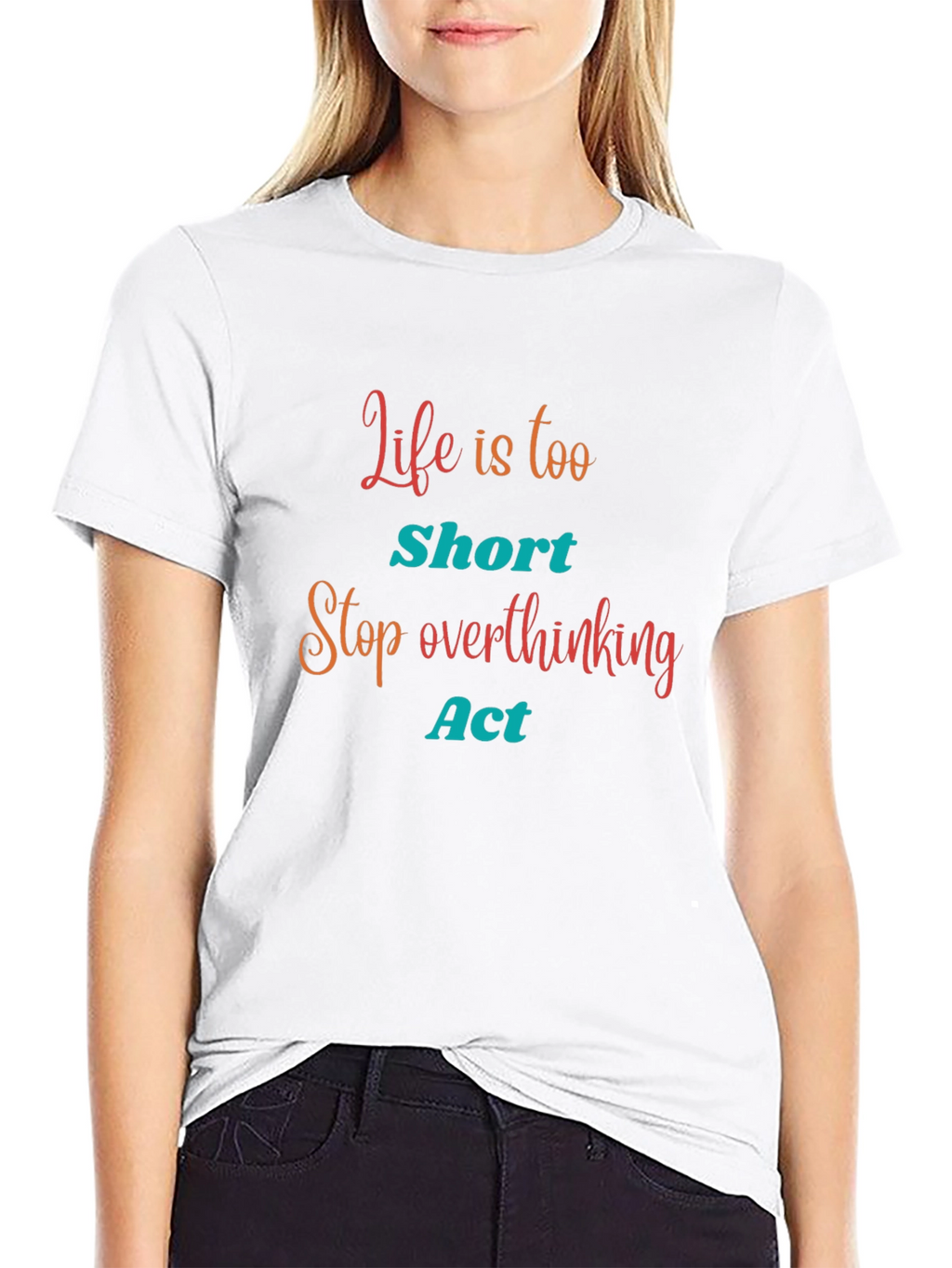 Life is Too Short Graphic Tee