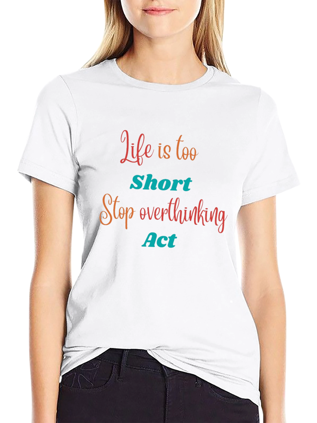 Life is Too Short Graphic Tee