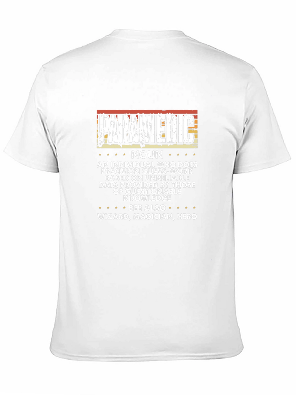 Paramedic Definition T-Shirt - Hero Wizard Magician