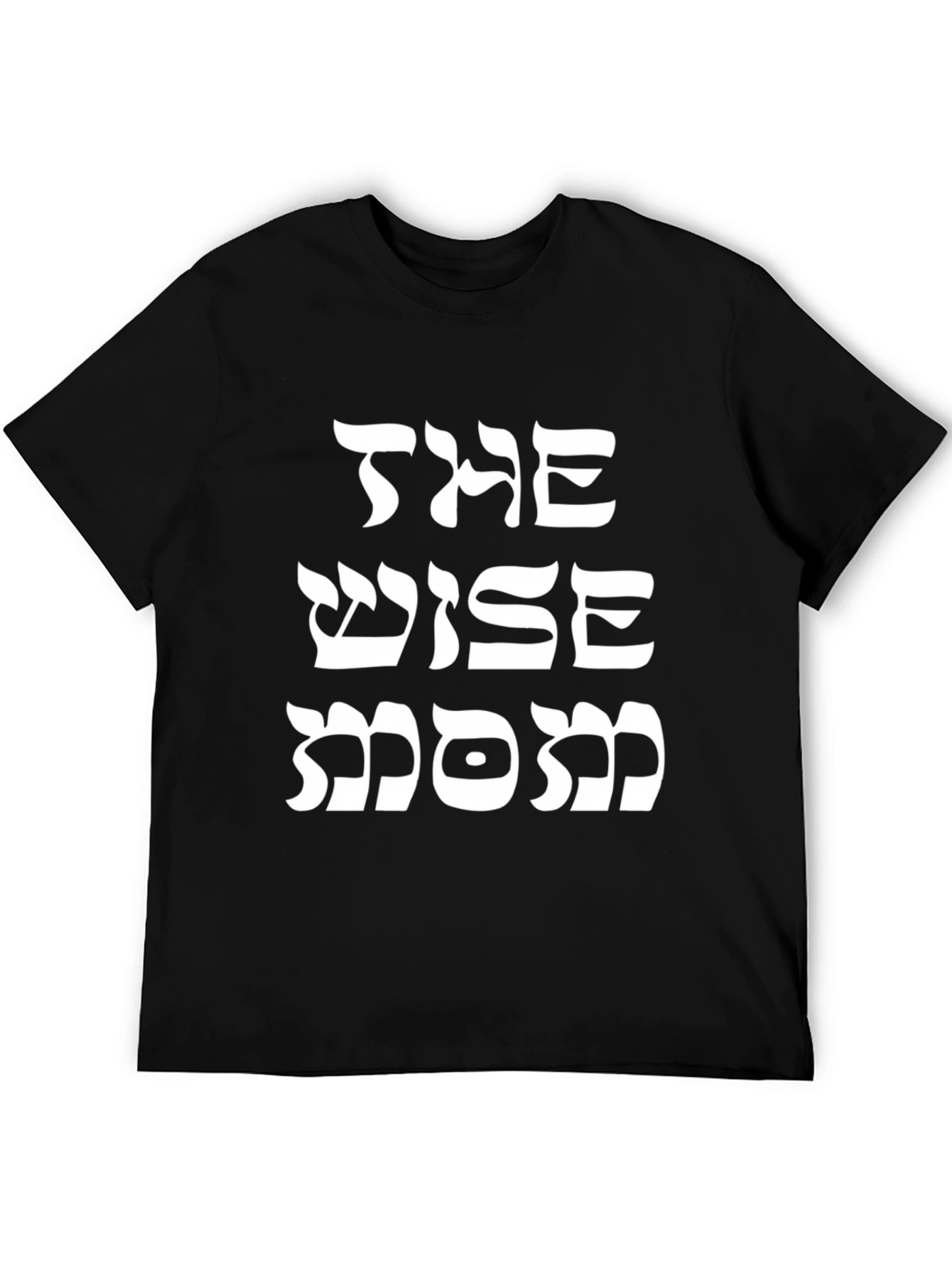 The Wise Mom T-Shirt - Black Graphic Tee