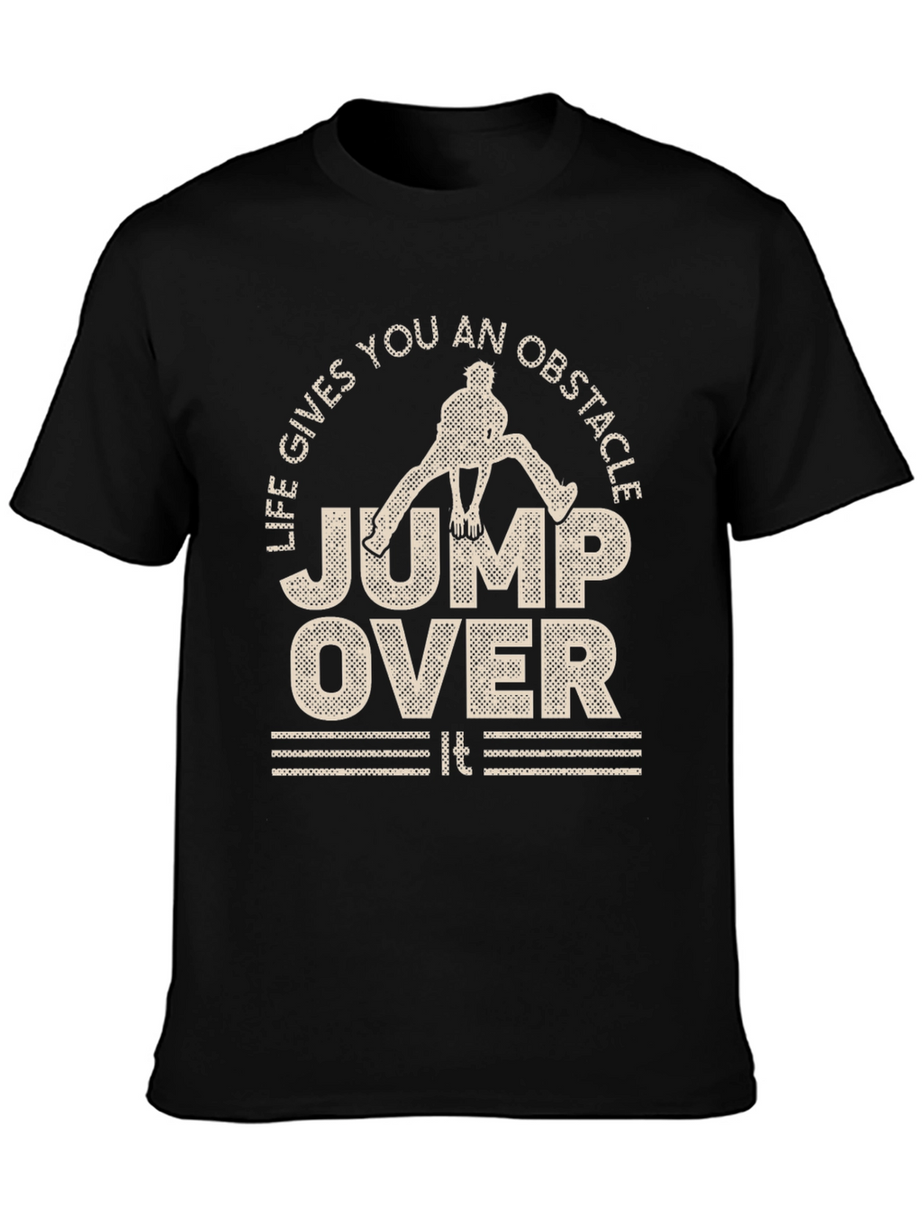 Life Gives You Obstacles T-Shirt