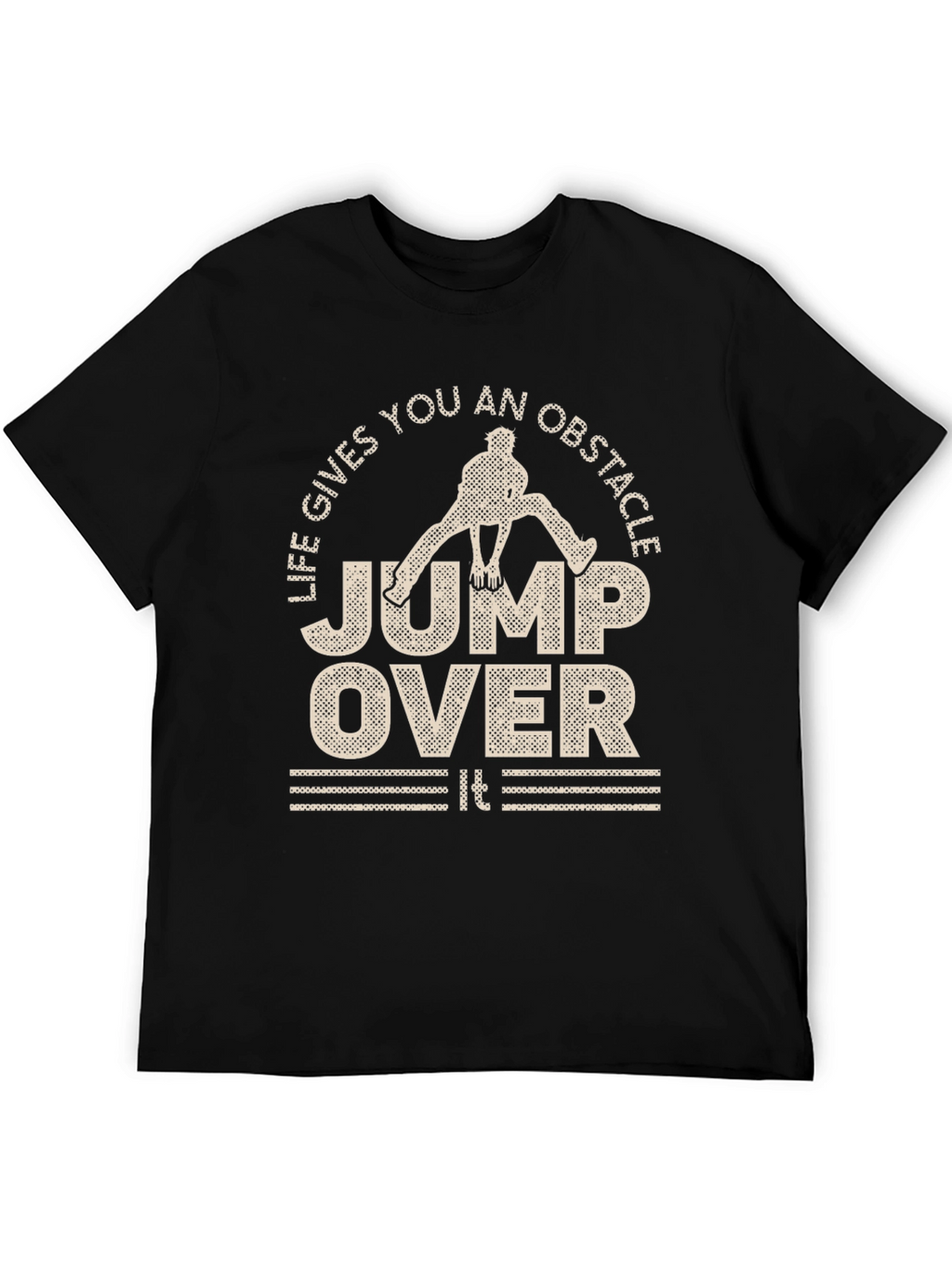 Life Gives You Obstacles T-Shirt