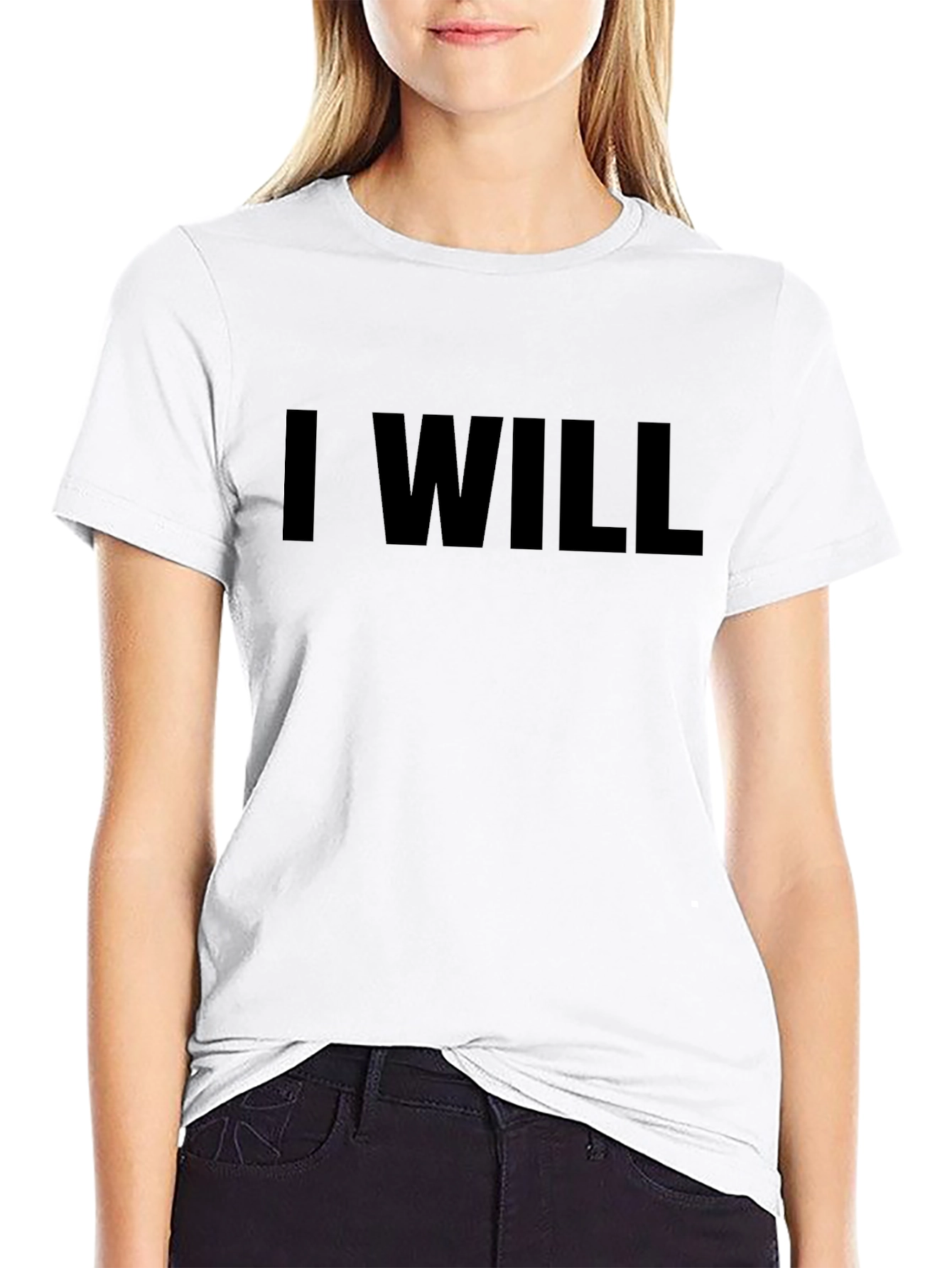 I Will Graphic Tee - Motivational Black T-Shirt