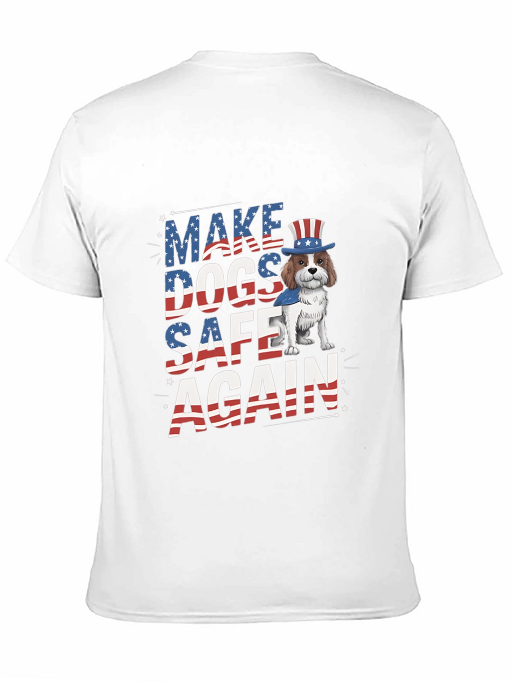 Make Dogs Safe Again T-Shirt