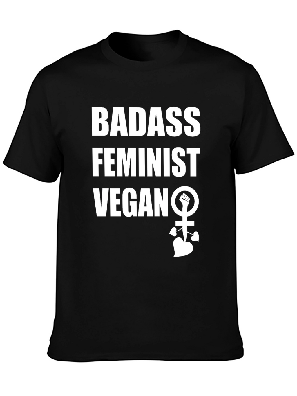Badass Feminist Vegan Graphic Tee