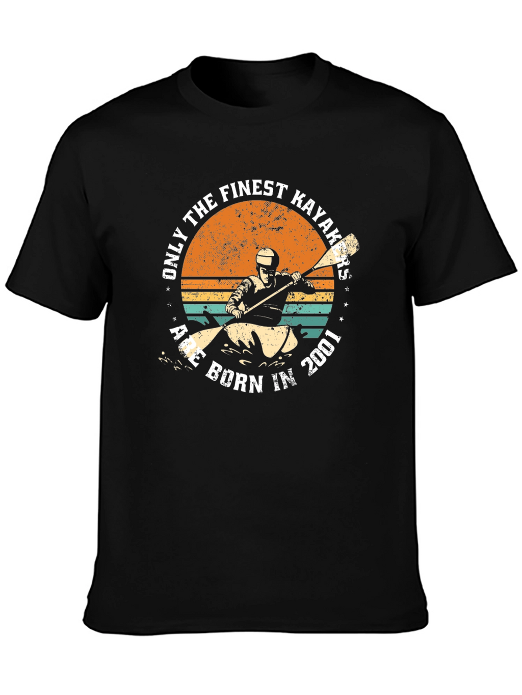 Finest Kayakers Born in 2001 T-Shirt