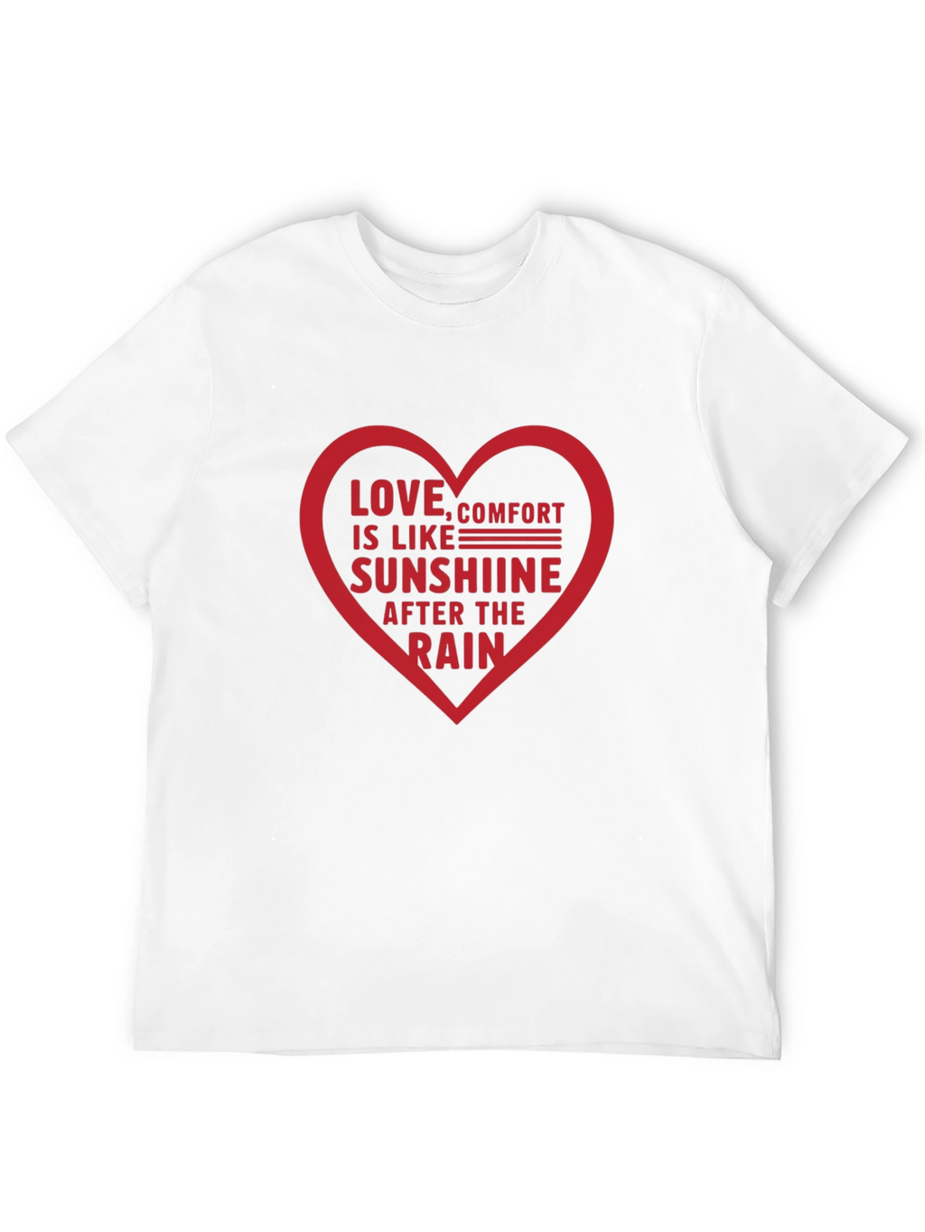 Love Comfort T-Shirt