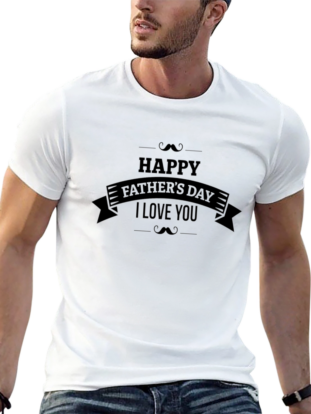 Happy Fathers Day I Love You T-Shirt