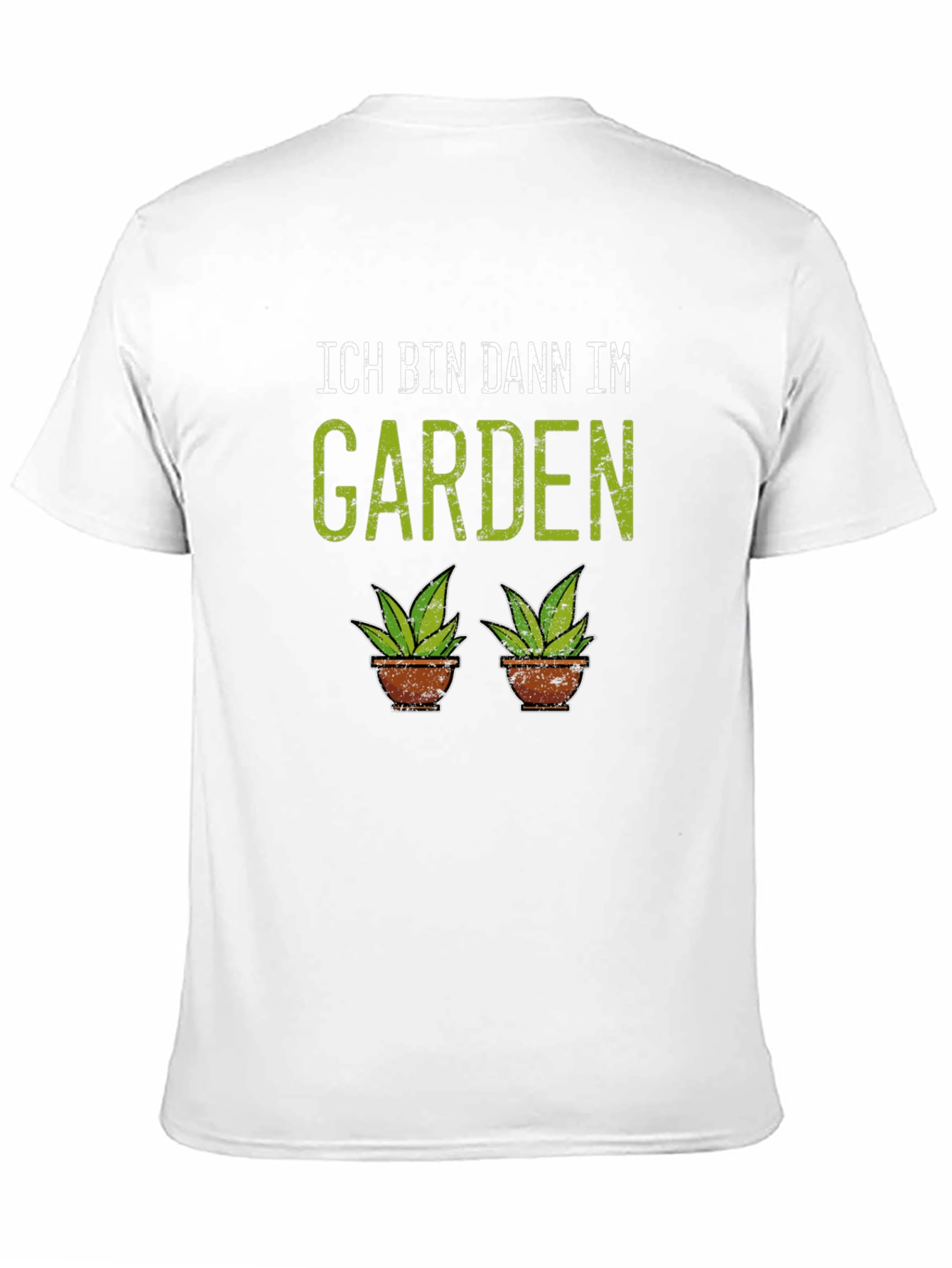 Ich Bin Dann Im Garden T-Shirt
