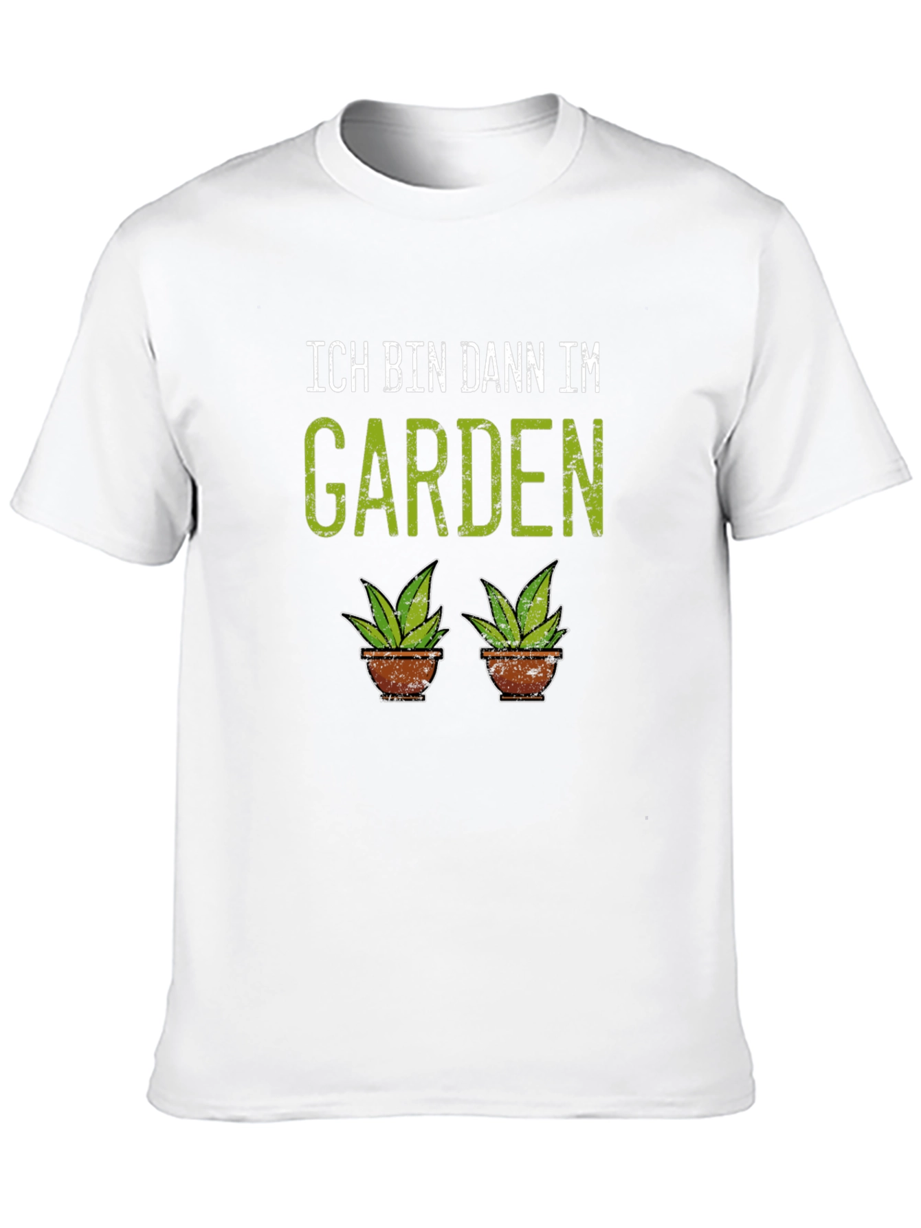 Ich Bin Dann Im Garden T-Shirt