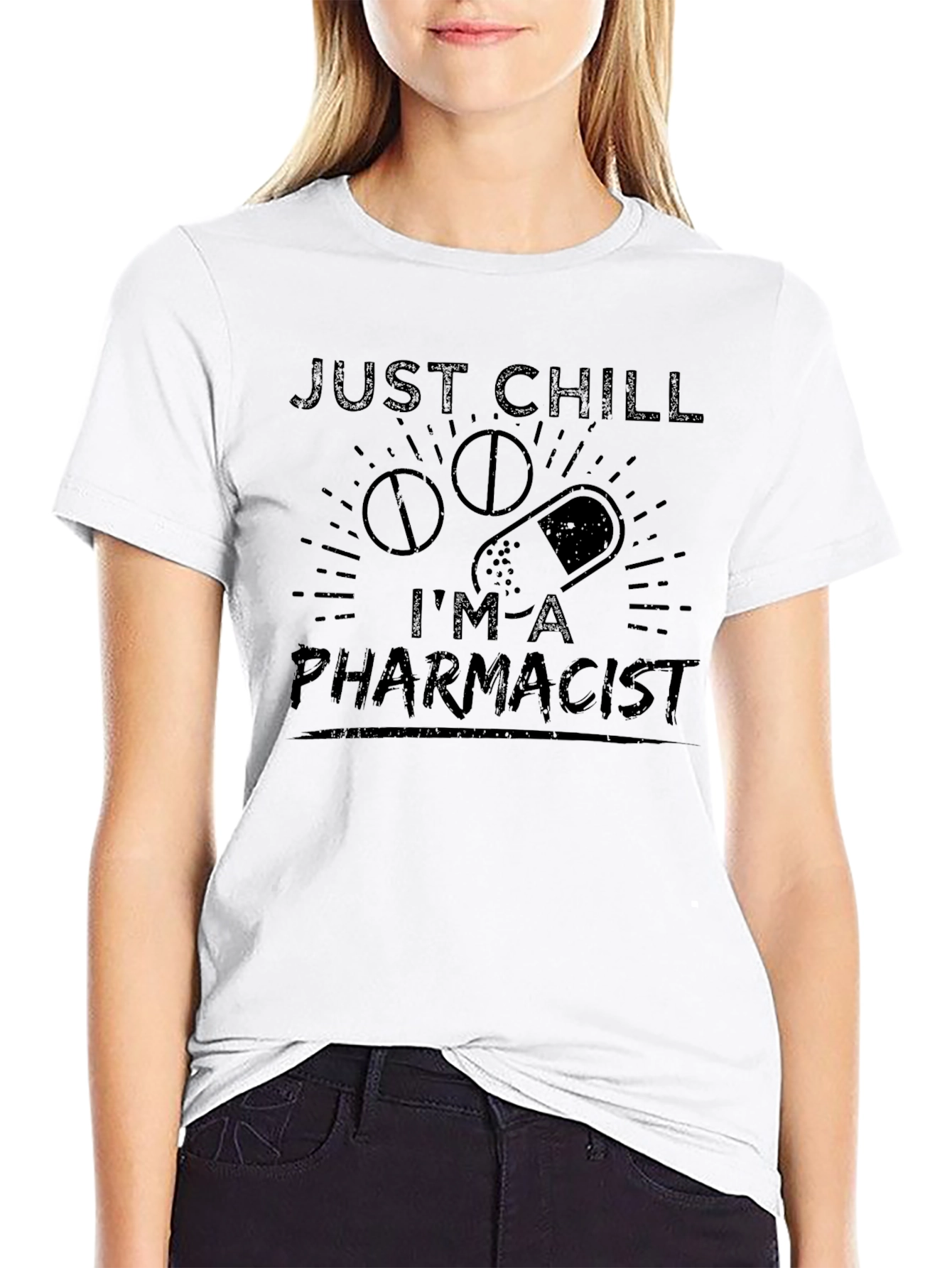 Just Chill Im A Pharmacist Black T-Shirt