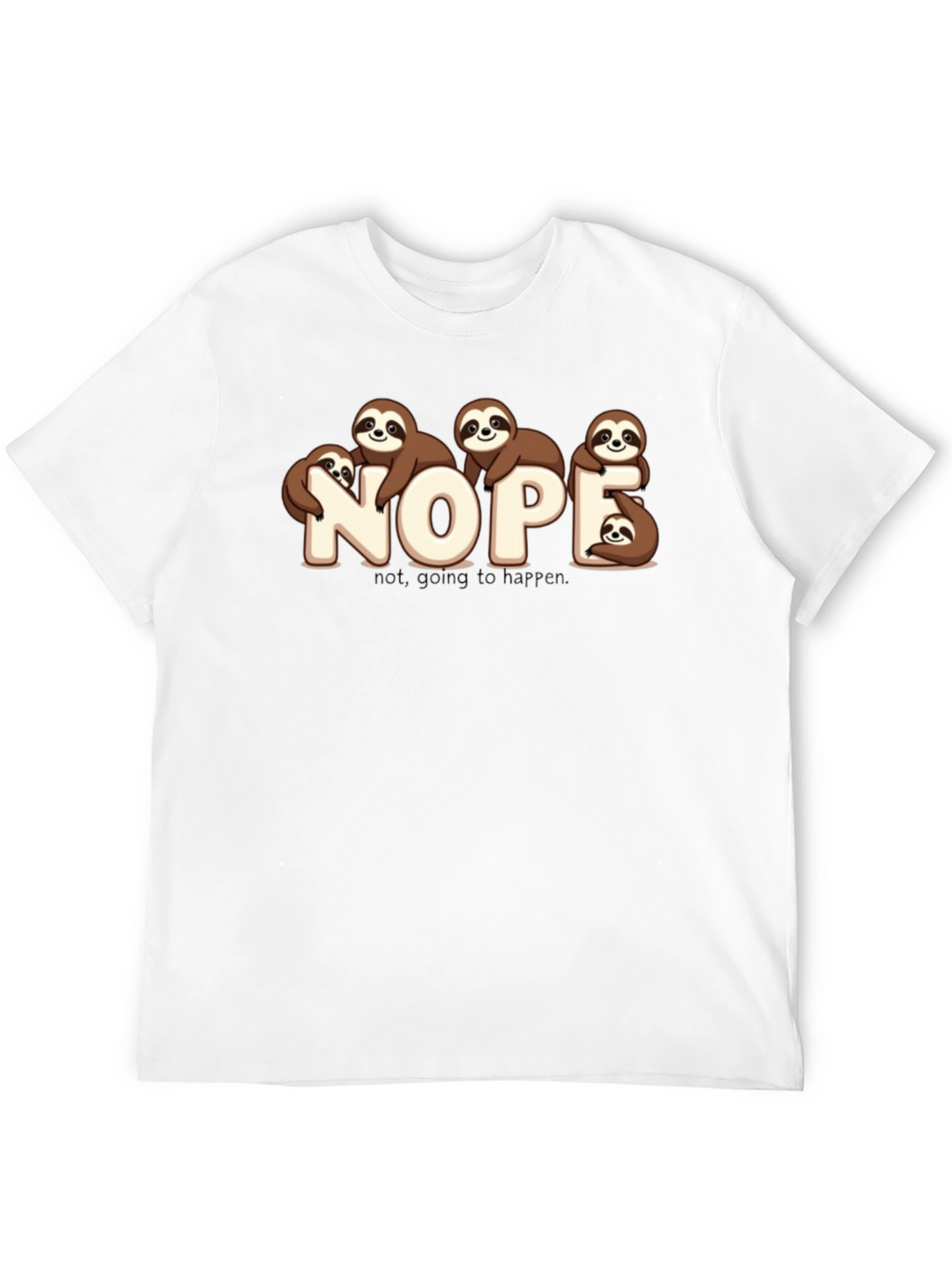 Nope Sloth Graphic T-Shirt - Funny Lazy Animal Tee
