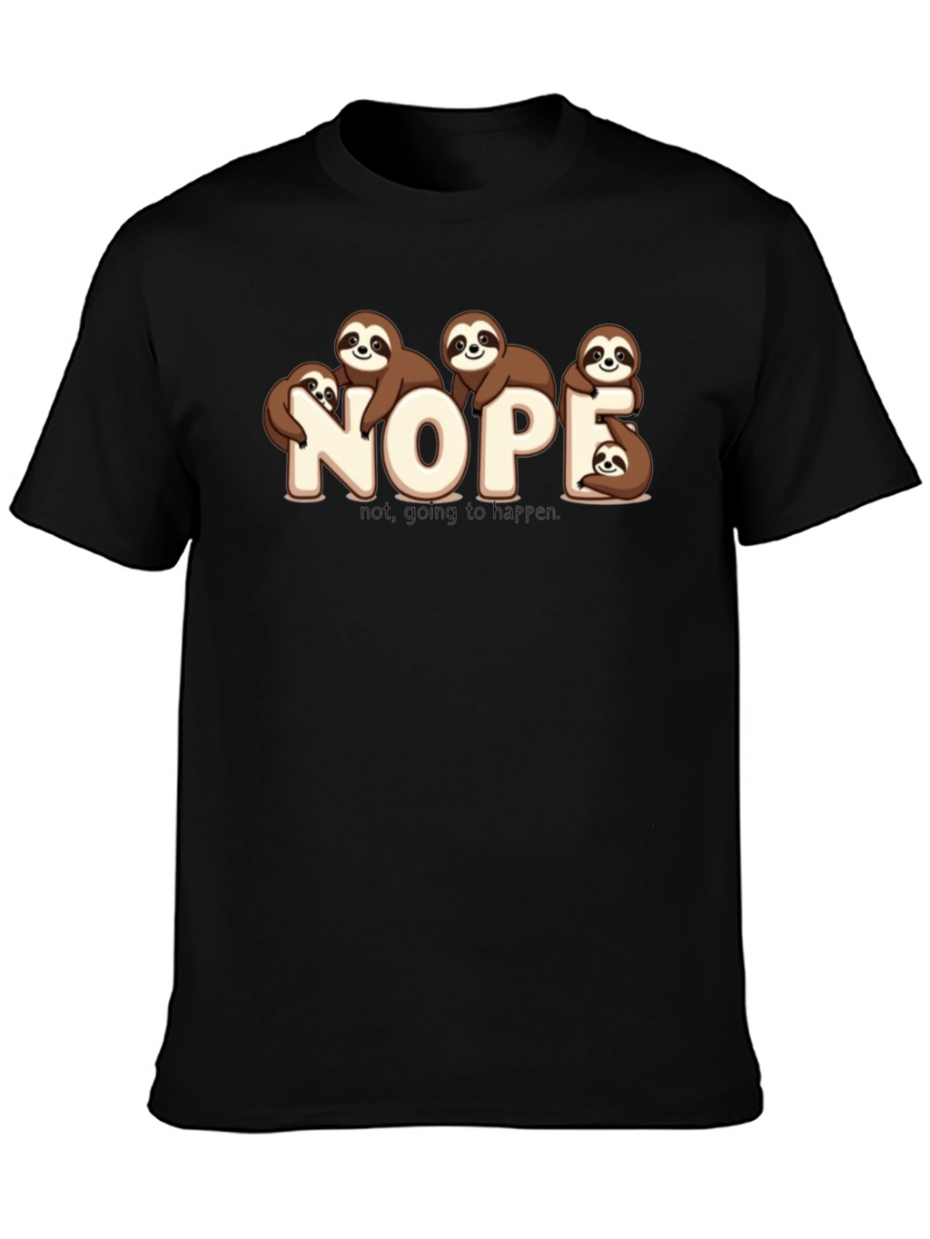 Nope Sloth Graphic T-Shirt - Funny Lazy Animal Tee