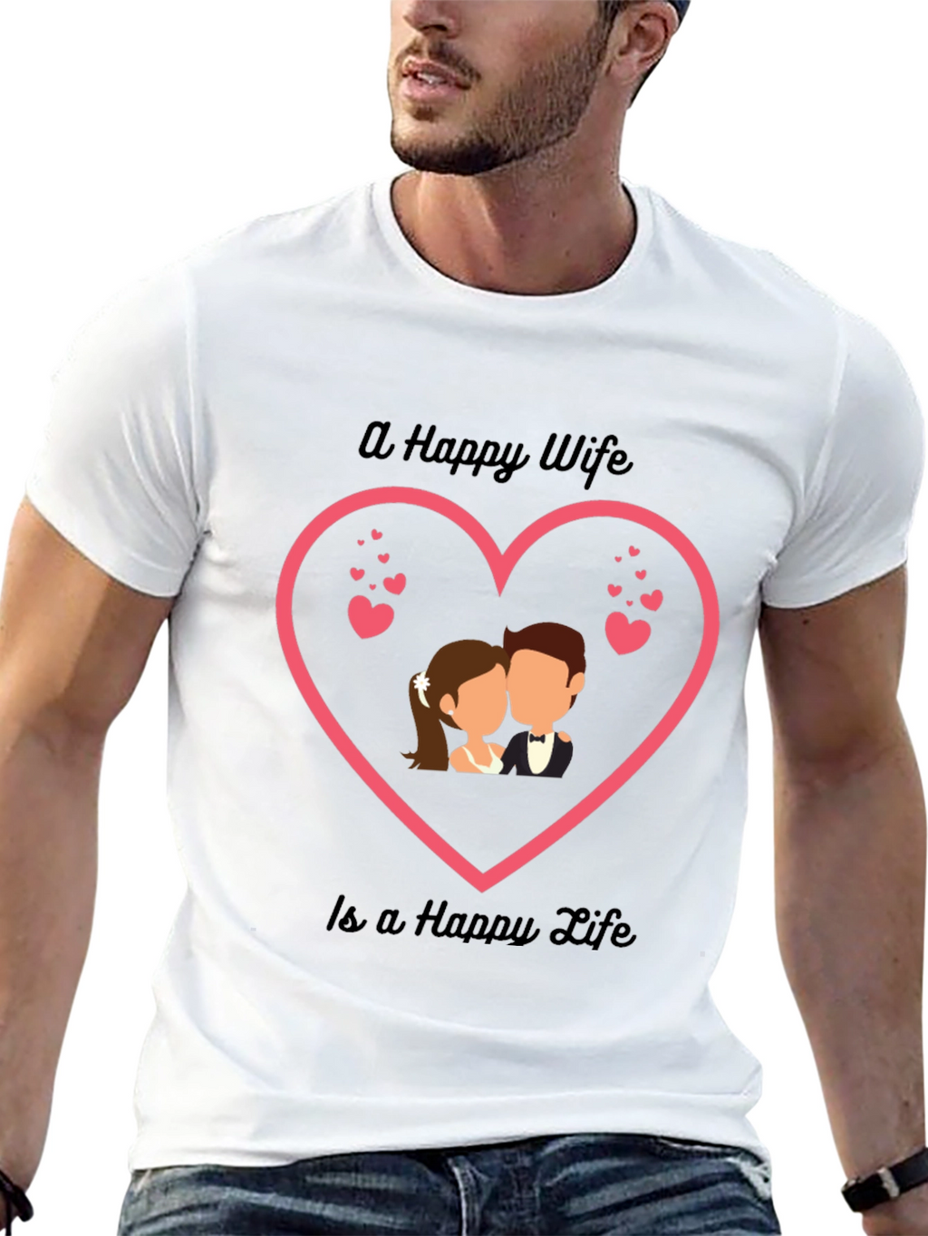 Happy Wife Happy Life T-Shirt - Romantic Couple Tee