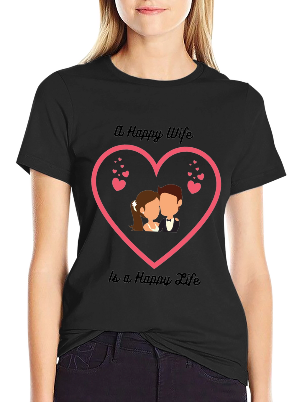 Happy Wife Happy Life T-Shirt - Romantic Couple Tee