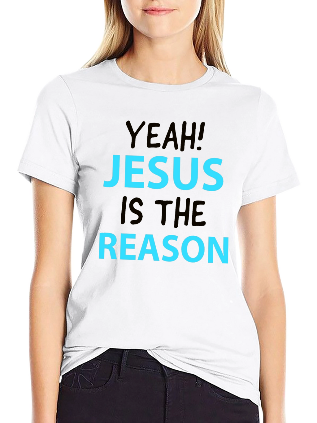 Yeah! Jesus Is The Reason T-Shirt