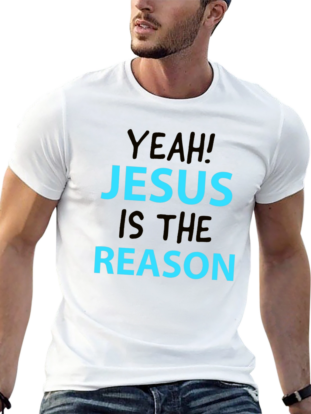 Yeah! Jesus Is The Reason T-Shirt