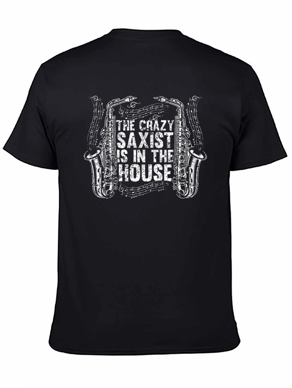 Crazy Saxist T-Shirt - Musical Instrument Tee