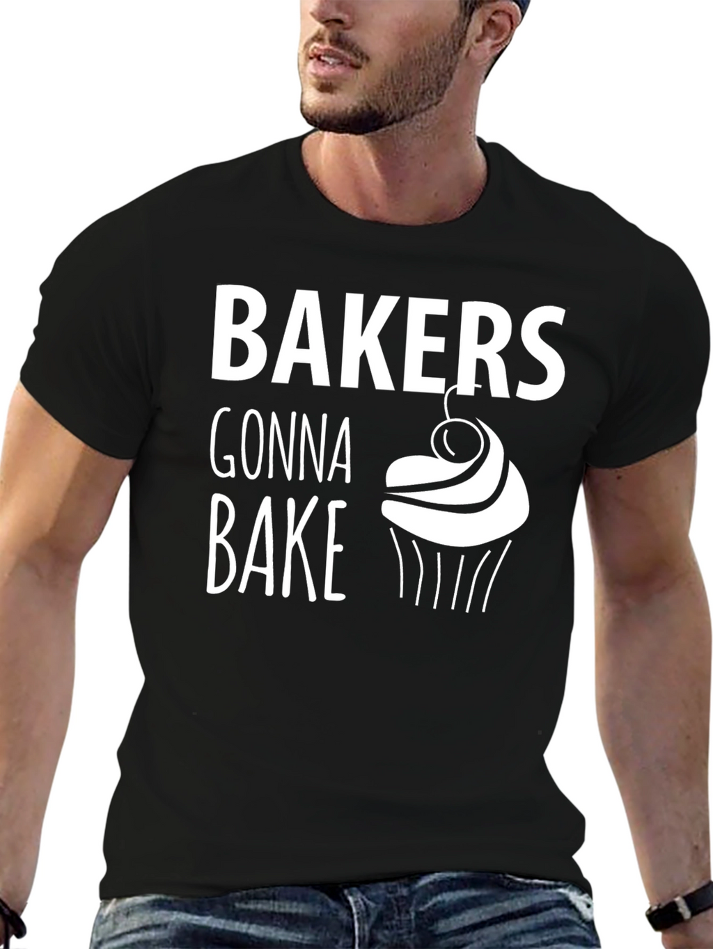 Bakers Gonna Bake T-Shirt - Black Cupcake Design