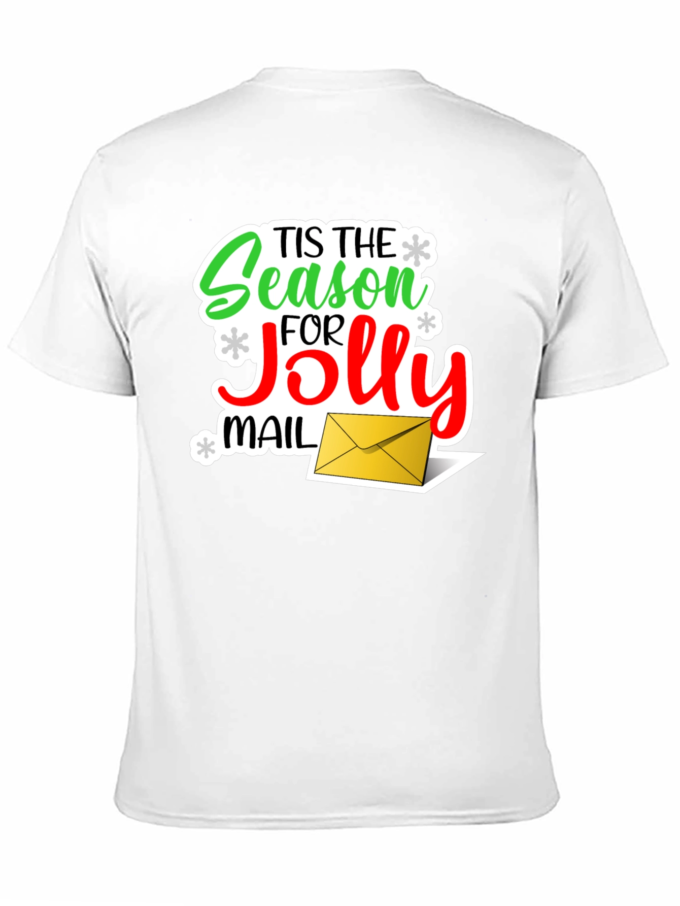 Tis The Season for Jolly Mail Christmas T-Shirt