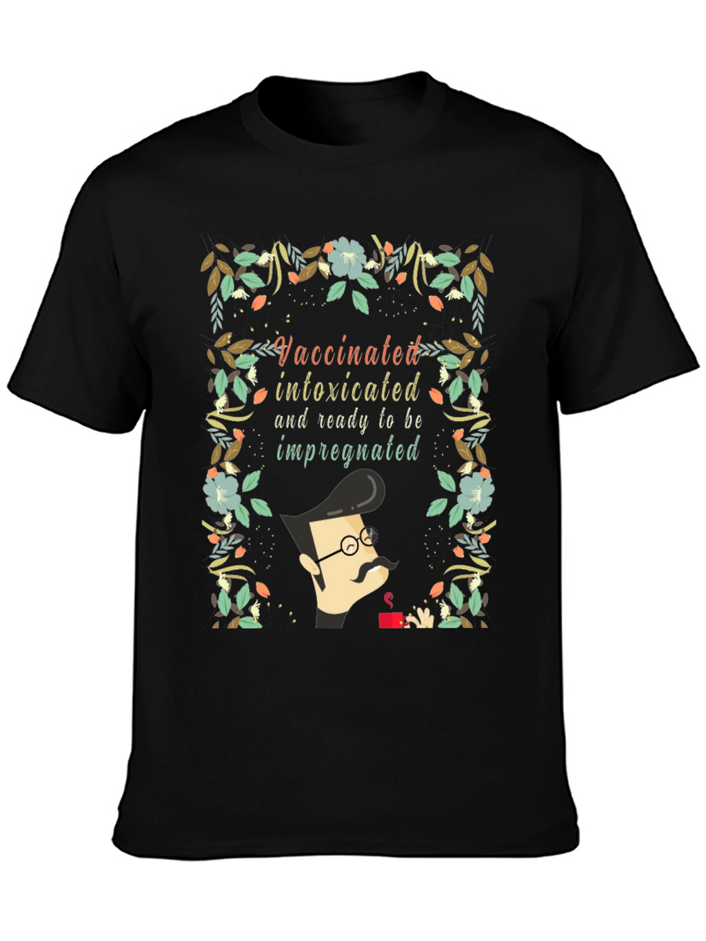 Vaccinated & Ready T-Shirt - Funny Slogan