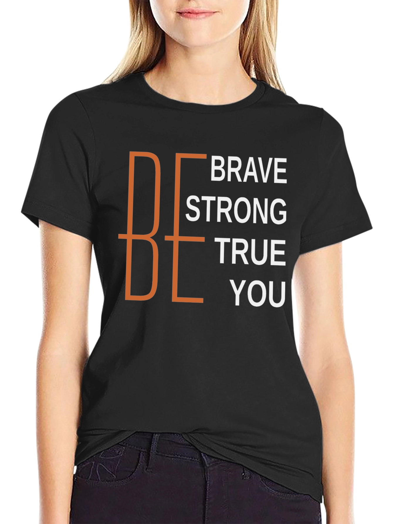 Be Brave Strong True You Black Graphic Tee