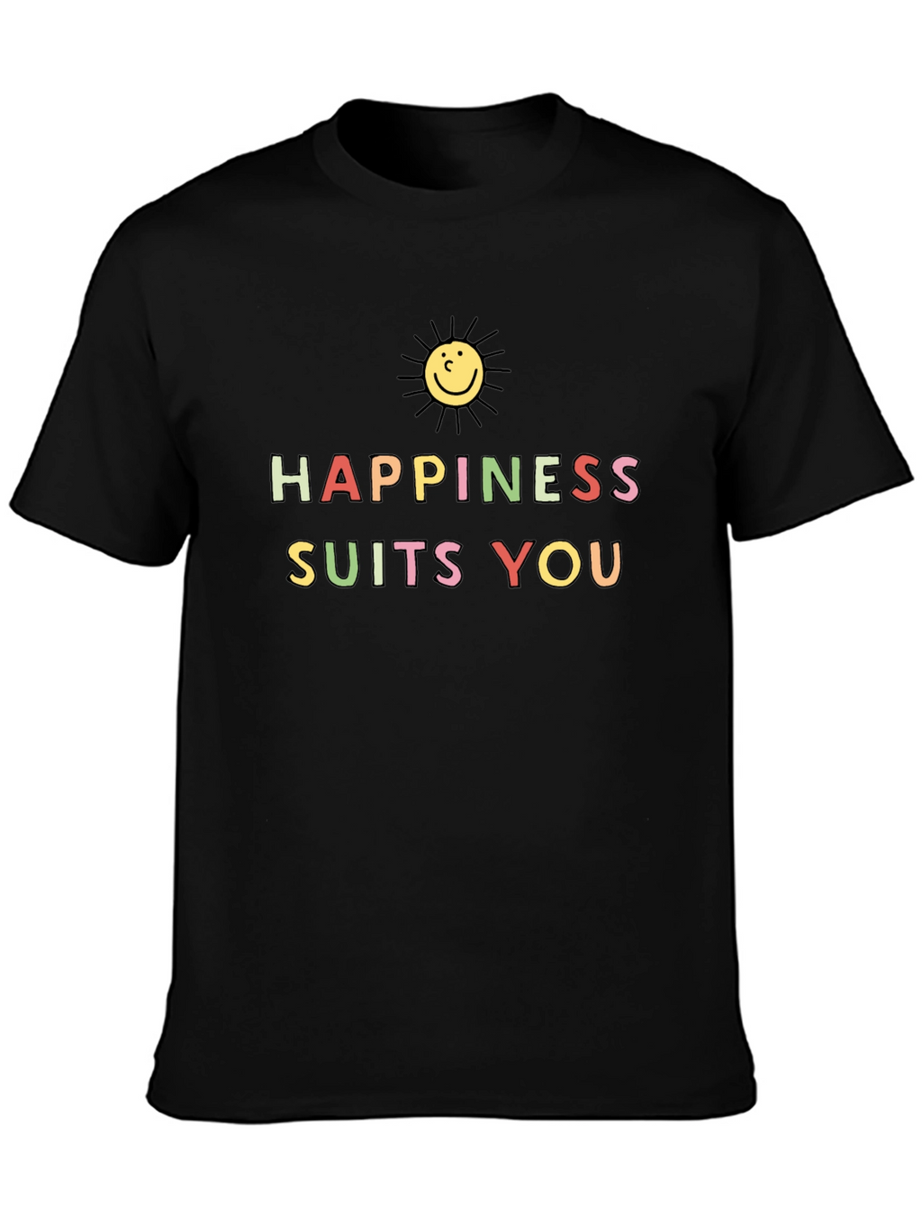 Happiness Suits You Graphic Tee - Black Cotton T-Shirt
