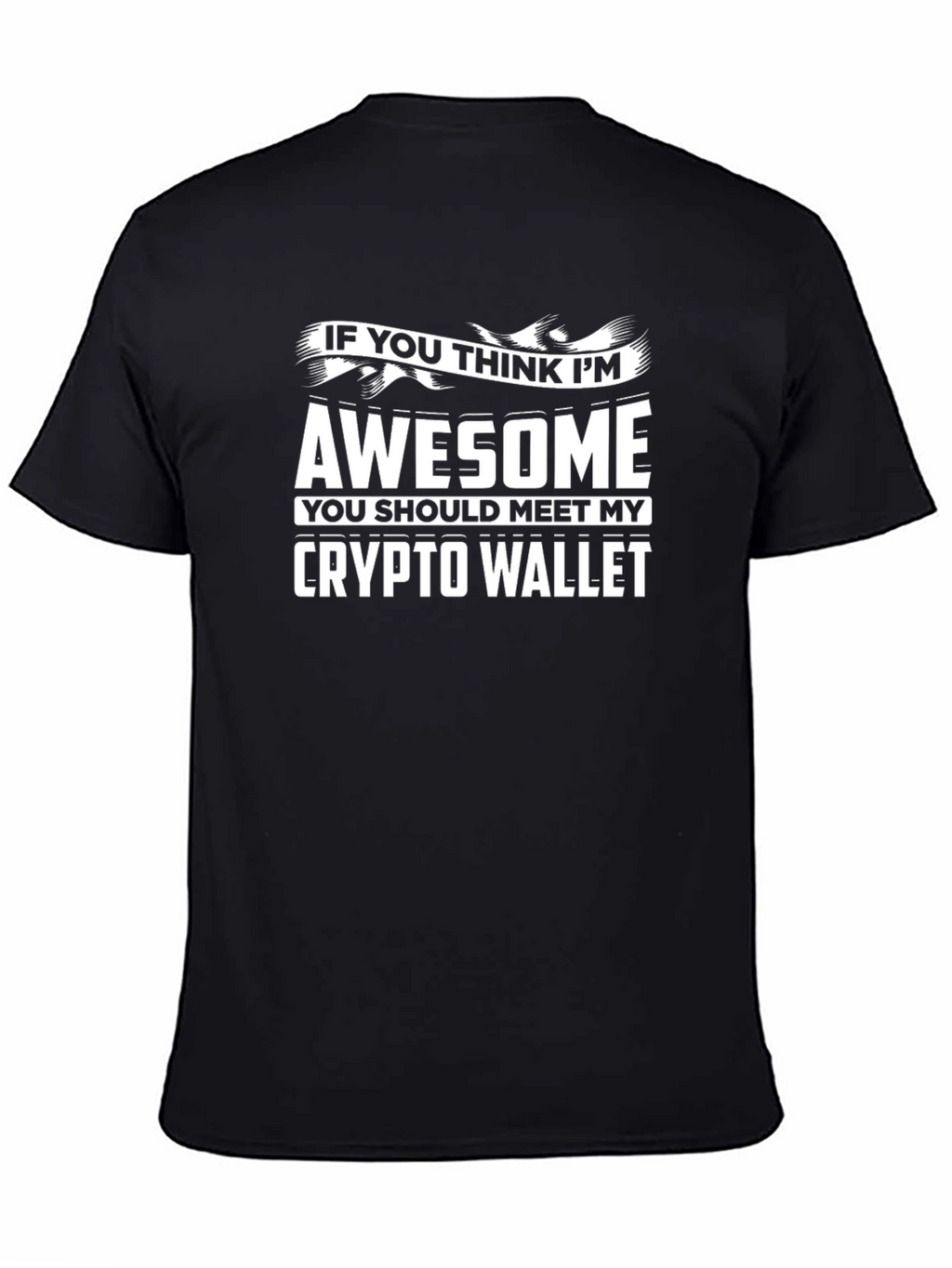 Awesome Crypto Wallet T-Shirt - Bitcoin Investor Tee