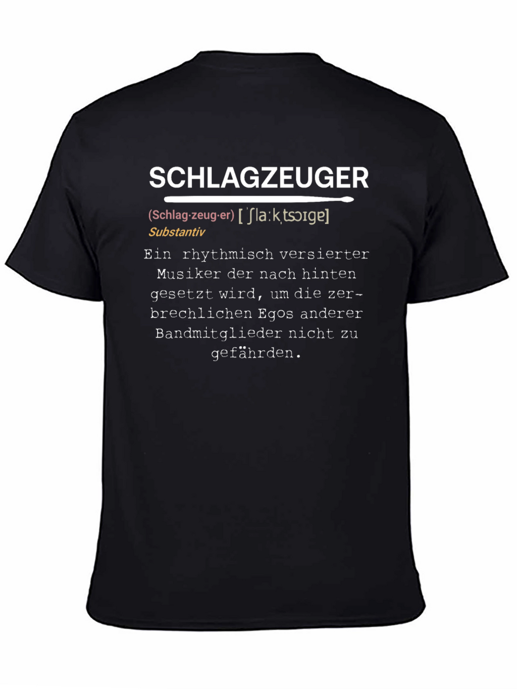 Drummer Definition T-Shirt - German Humor