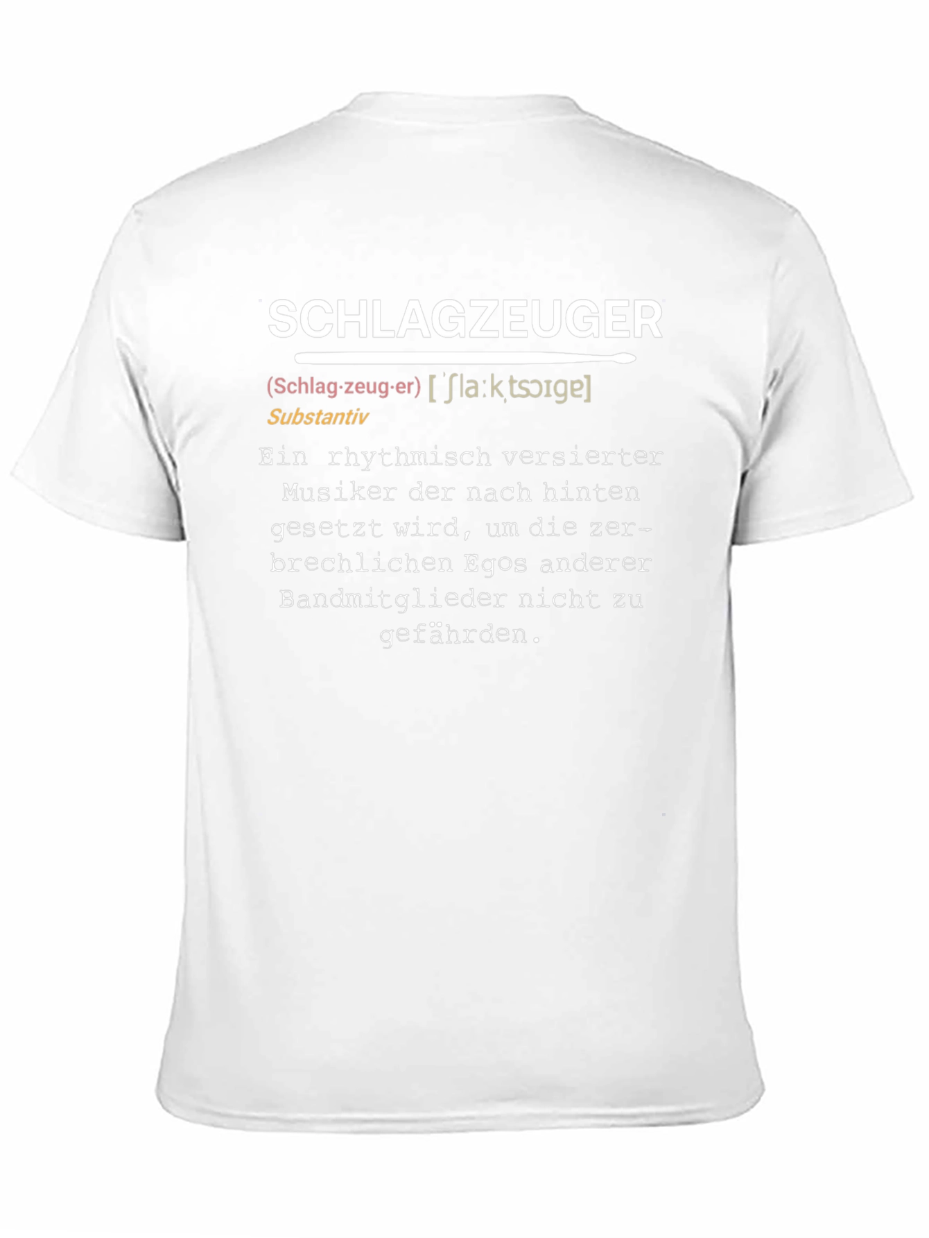 Drummer Definition T-Shirt - German Humor