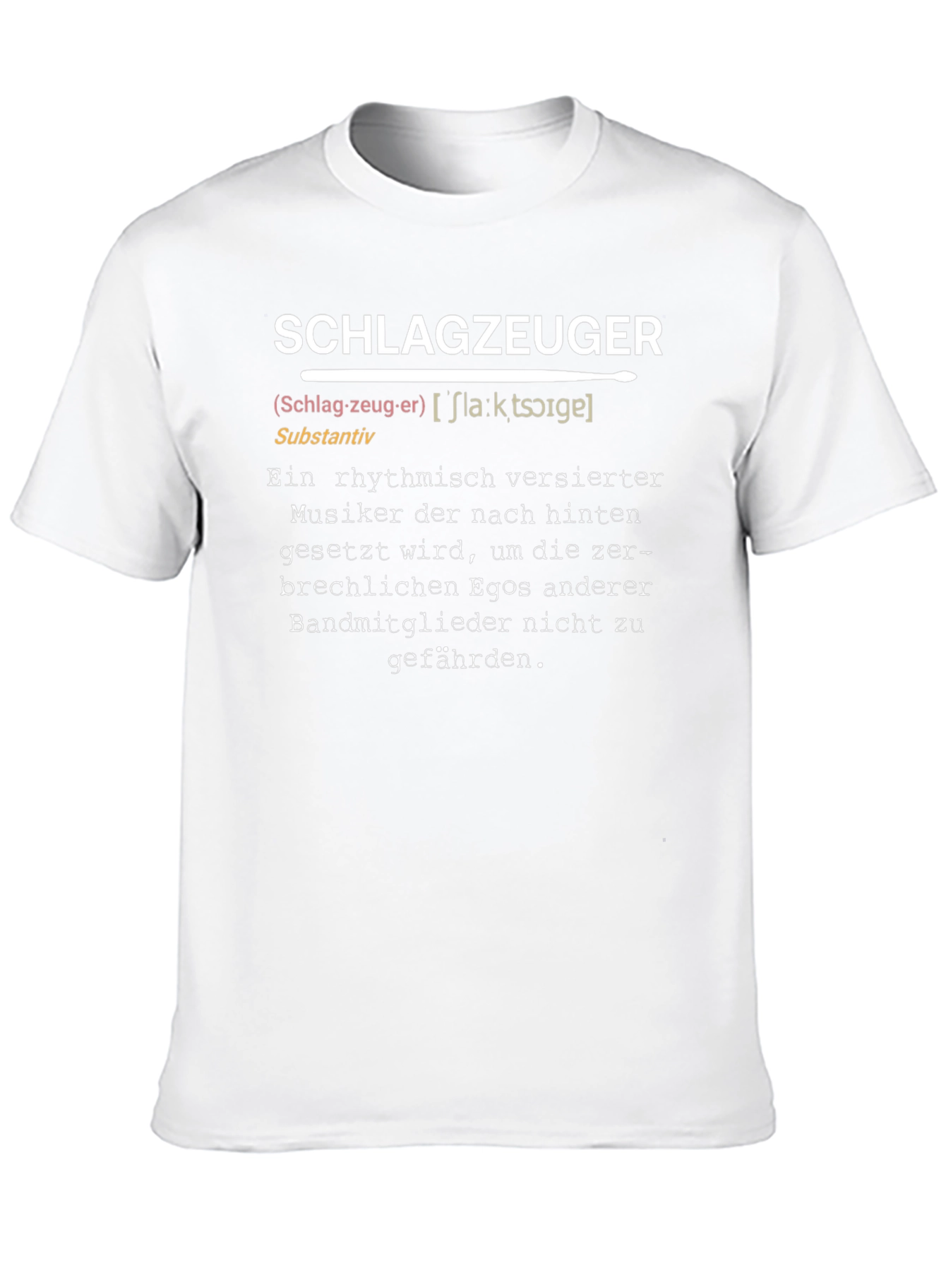 Drummer Definition T-Shirt - German Humor