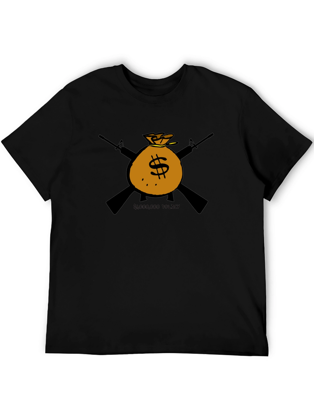 Million Dollar Policy Graphic Tee