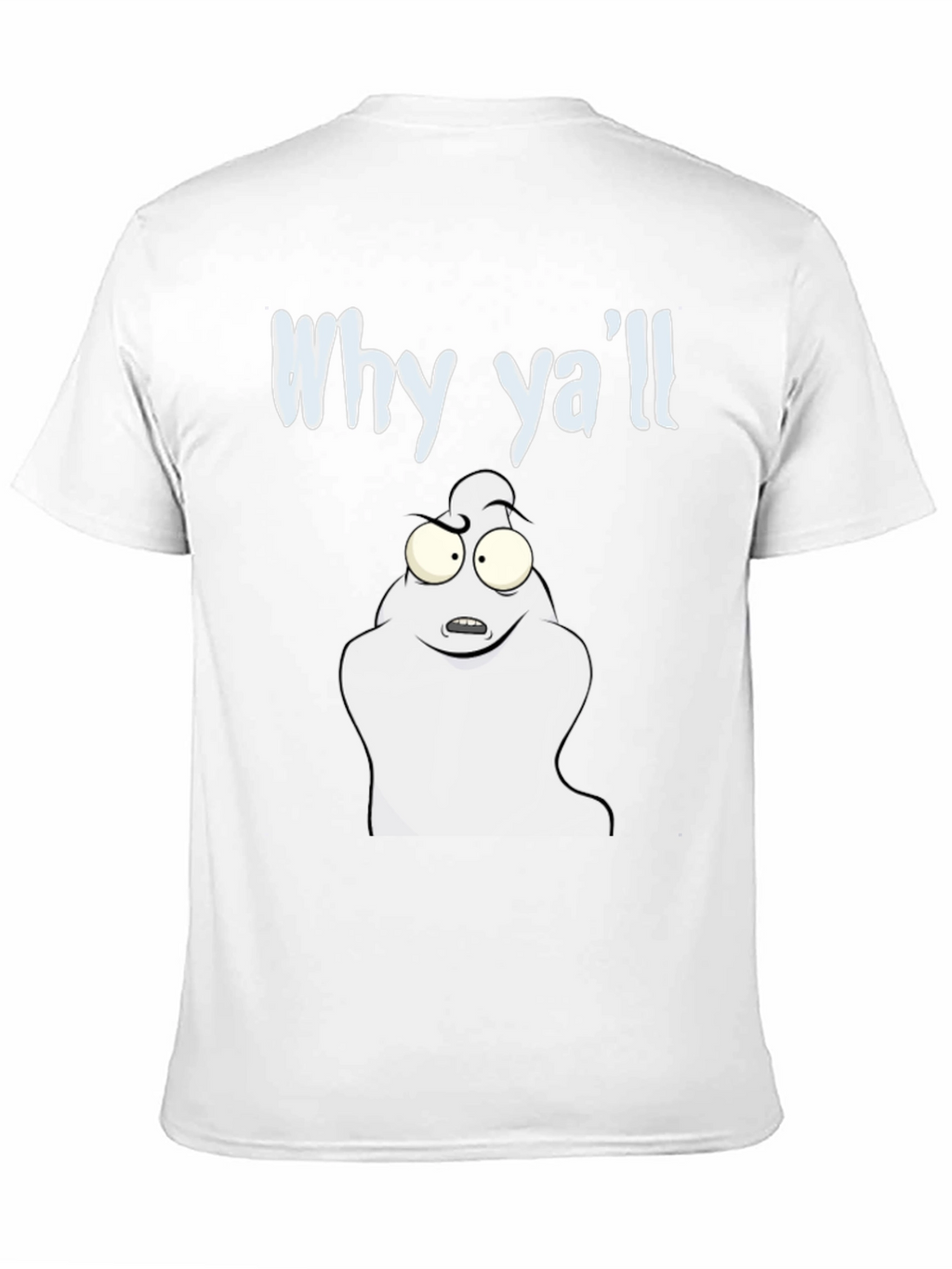 Why Yall Funny Ghost T-Shirt - Black Cotton Tee