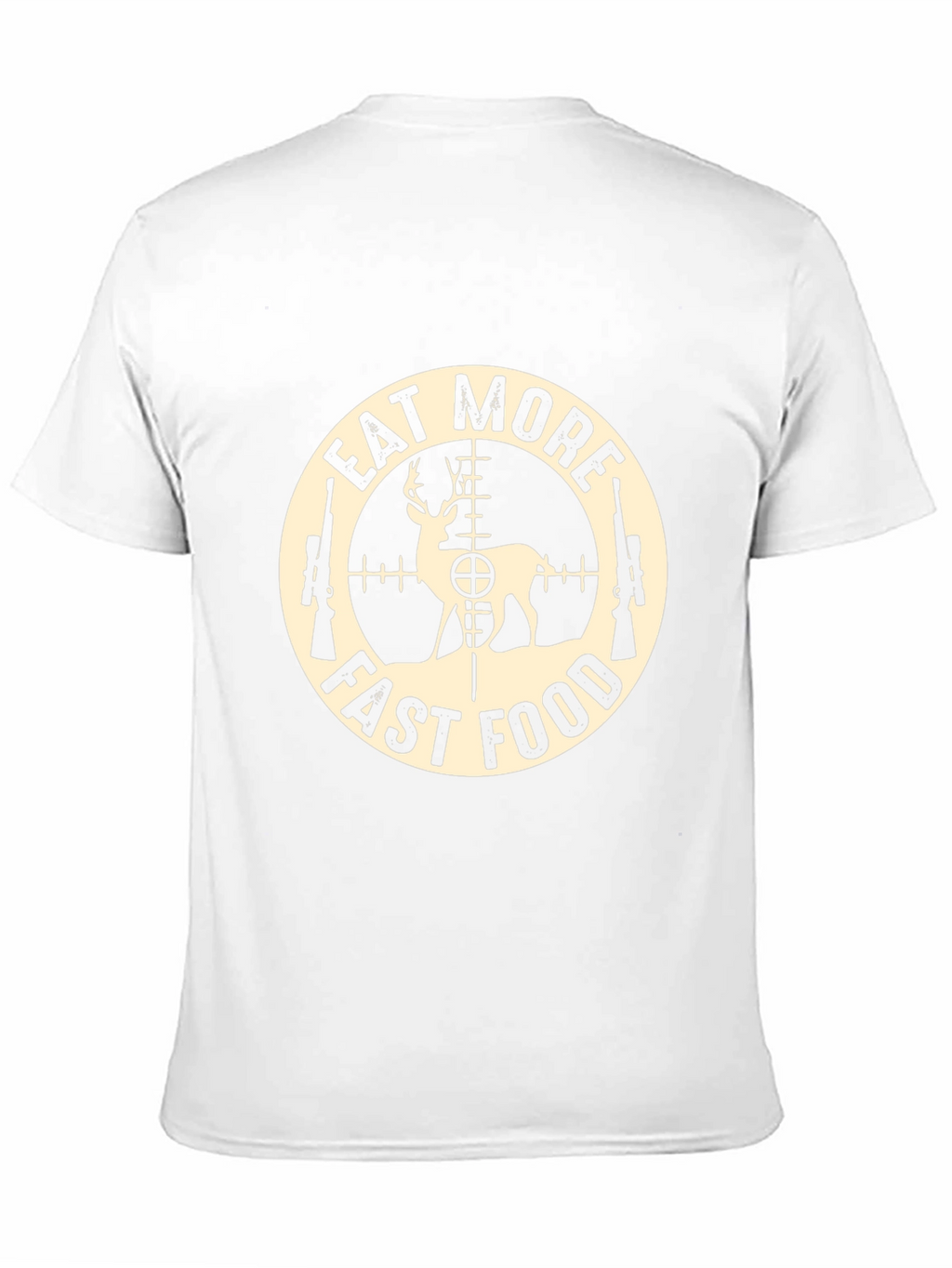 Eat More Fast Food Deer Hunting T-Shirt