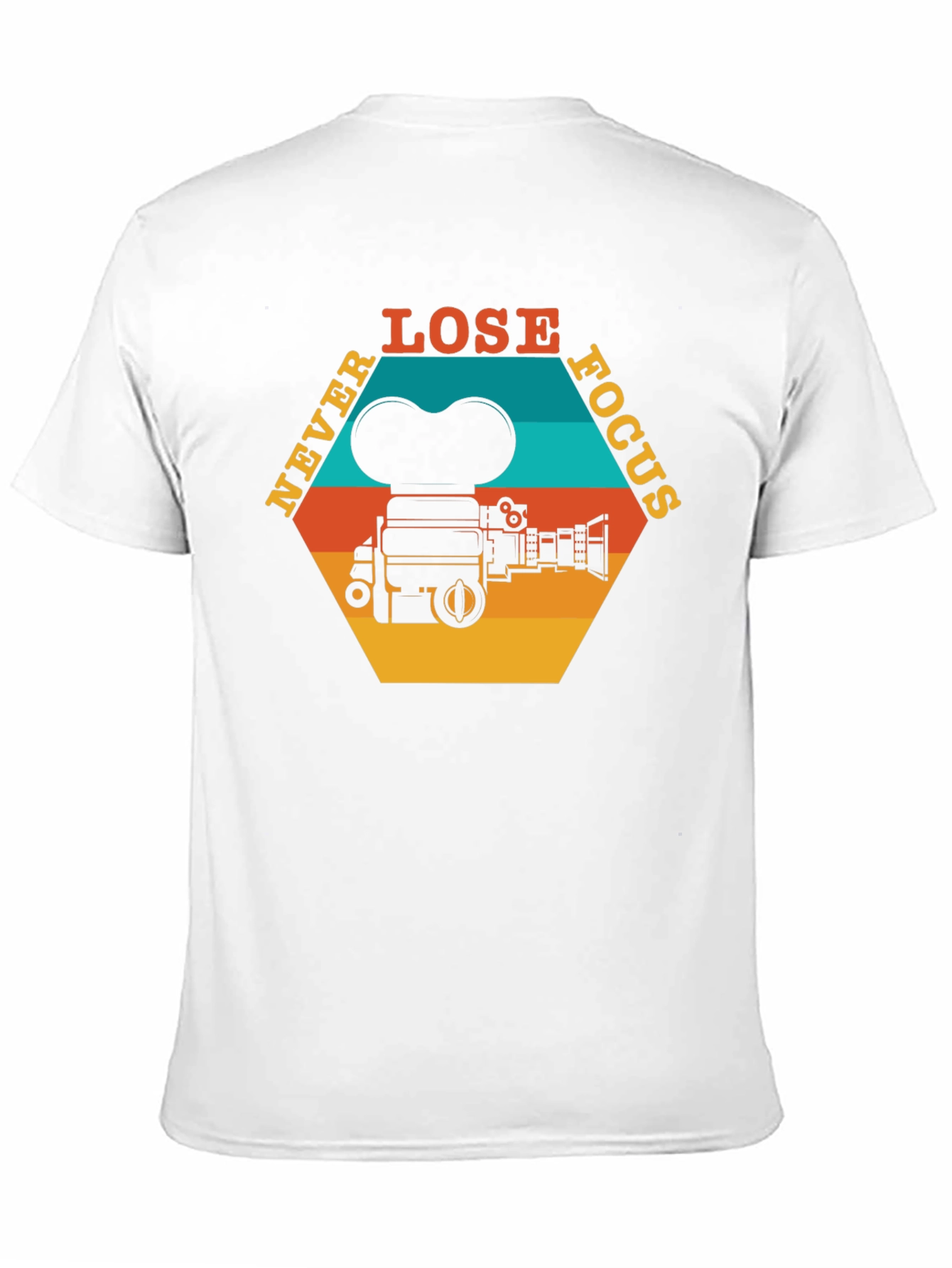 Never Lose Focus T-Shirt - Retro Camera Design