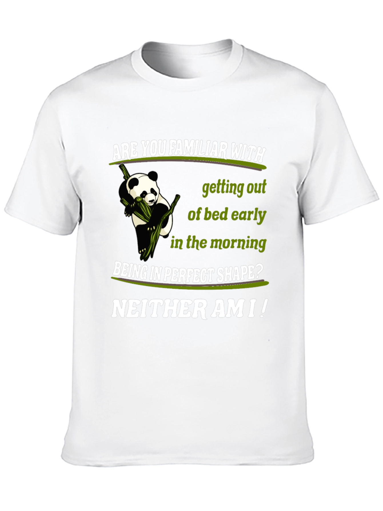 Funny Panda T-Shirt: Are You Familiar?