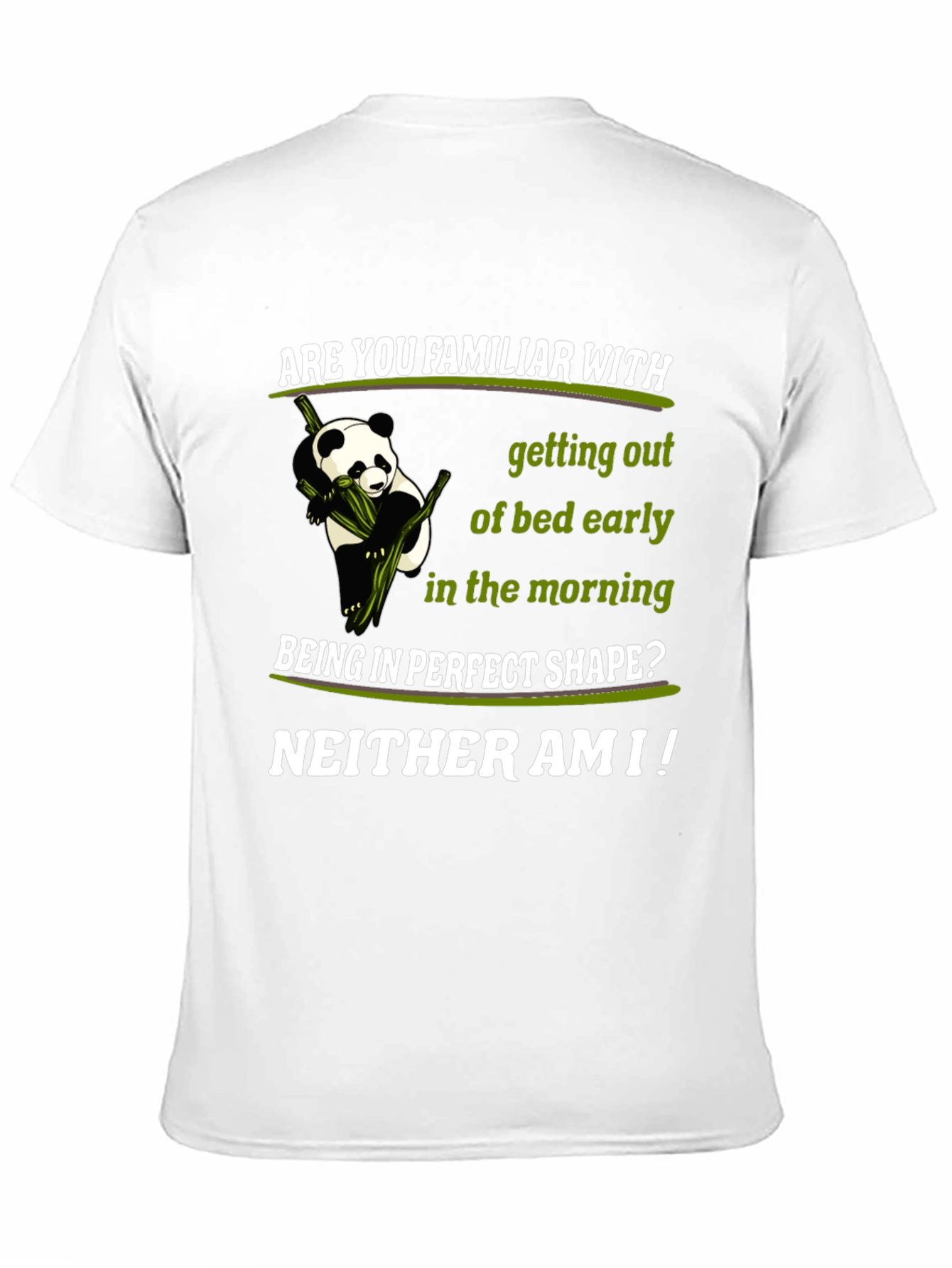 Funny Panda T-Shirt: Are You Familiar?