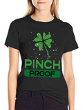 St. Patricks Day Pinch Proof Clover T-Shirt